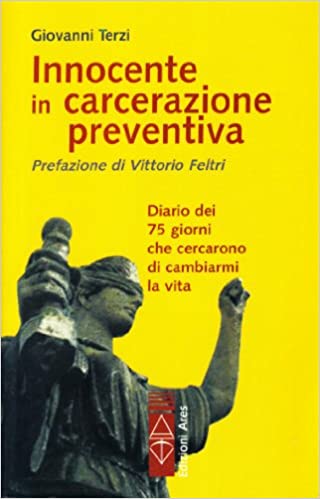 Innocente in carcerazione preventiva